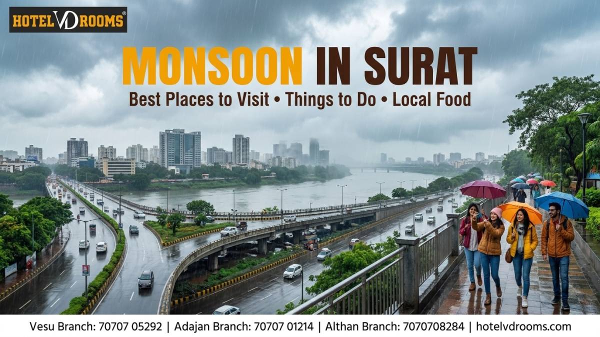 Monsoon in Surat: Best Places to Visit, Things to Do & Enjoy the Rainy Season