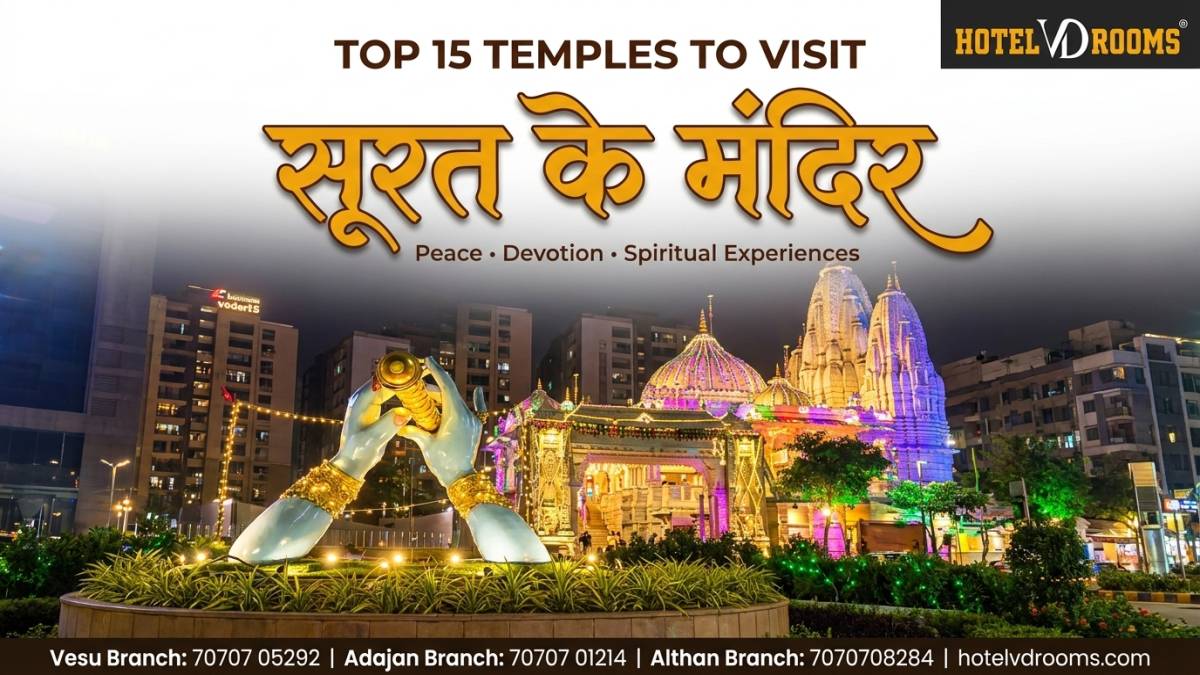 Temples in Surat: Top 15 Famous Temples to Visit for Peace, Devotion & Spiritual Experiences