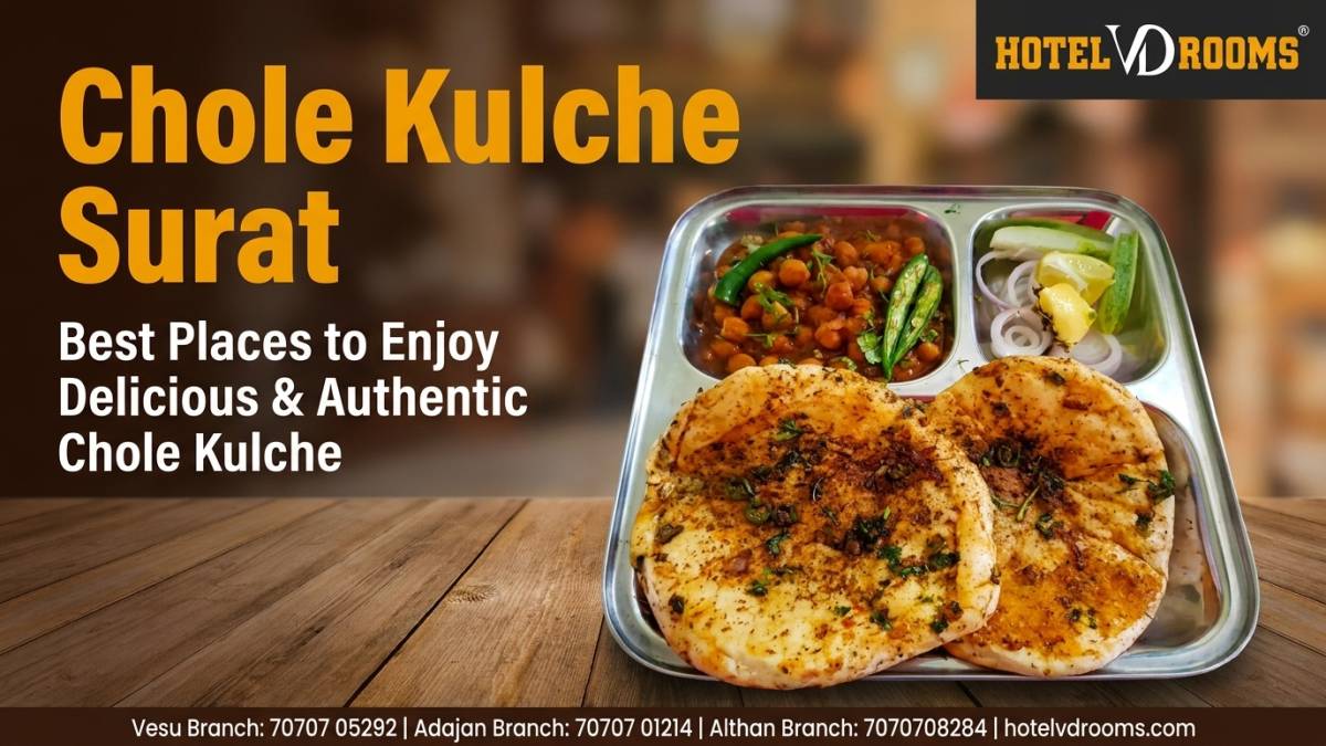 Chole Kulche Surat: Best Places to Enjoy Delicious & Authentic Chole Kulche