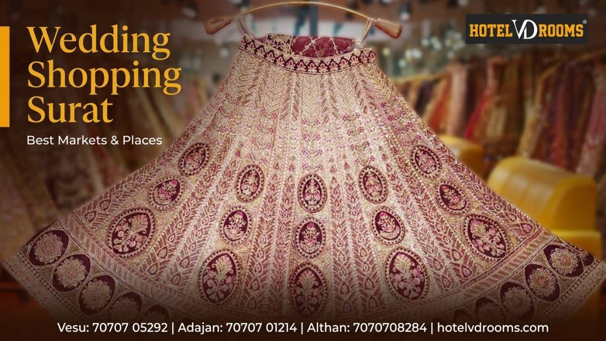 Wedding Shopping Surat: Best Markets, Shopping Places & Tips for Every Wedding Need