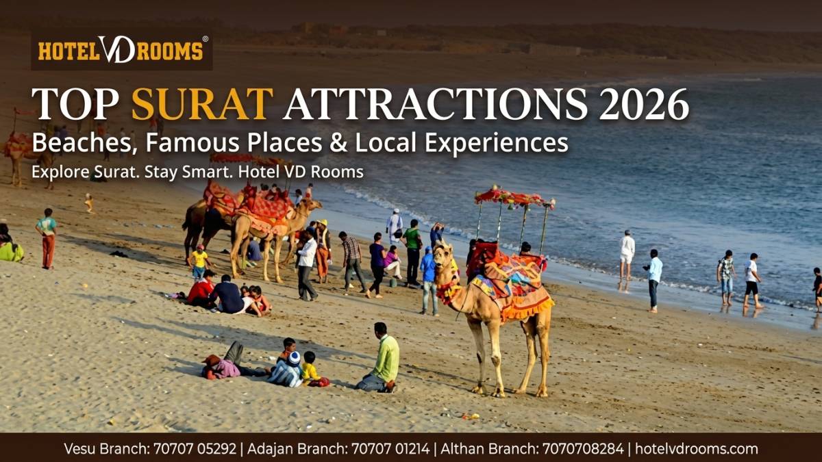Top Surat Attractions You Can’t Miss in 2026 – Stay Smart at Hotel VD Rooms